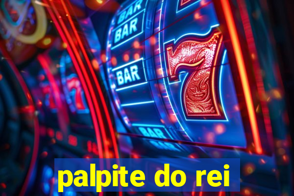 palpite do rei